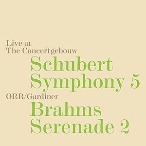 Brahms / Orchestre Revolutionnaire Et Romantique - Symphony 5 / Serenade 2